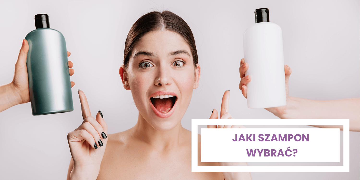 jaki szampon do włosów wybrać