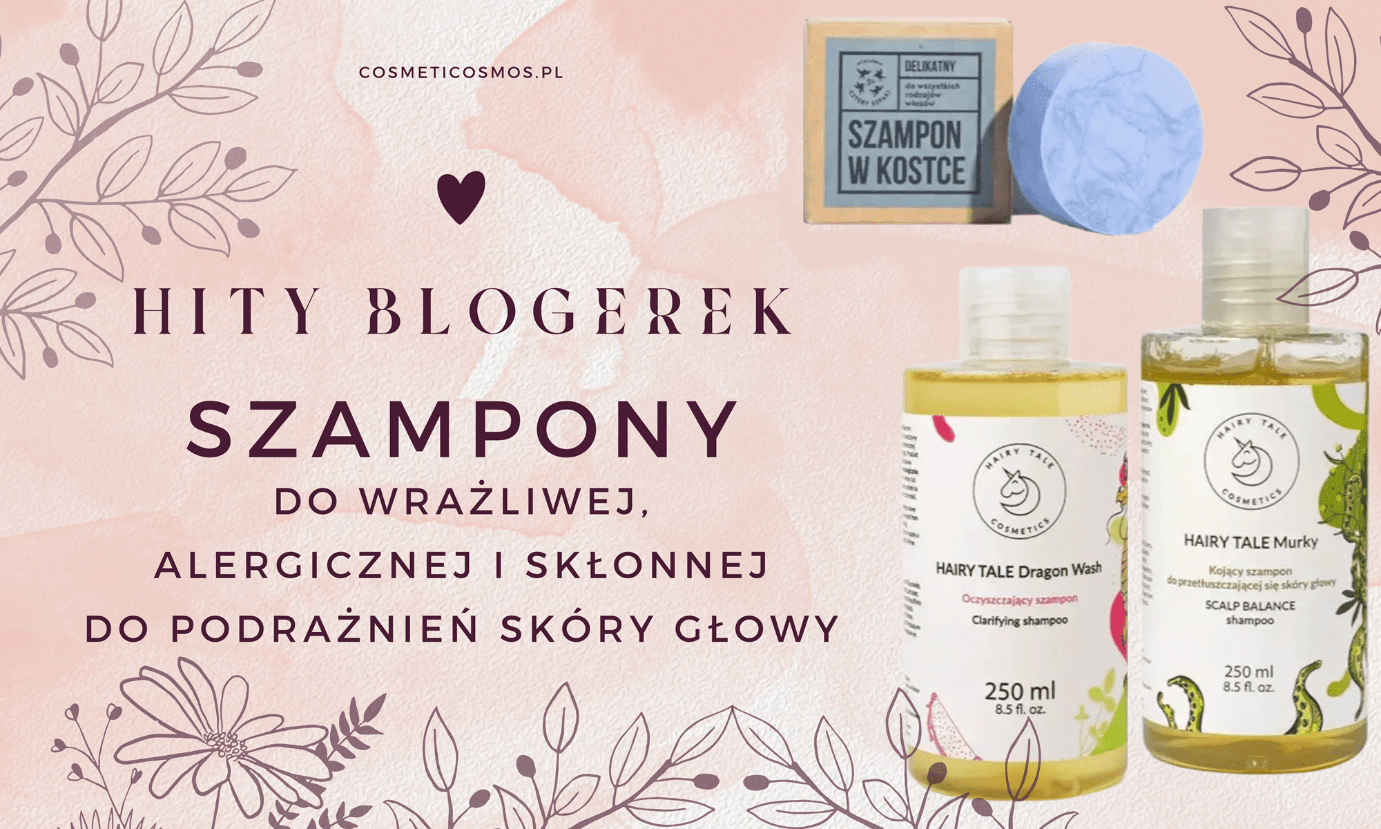 dobry szampon do mycia głowy skóra wrażliwa opinie