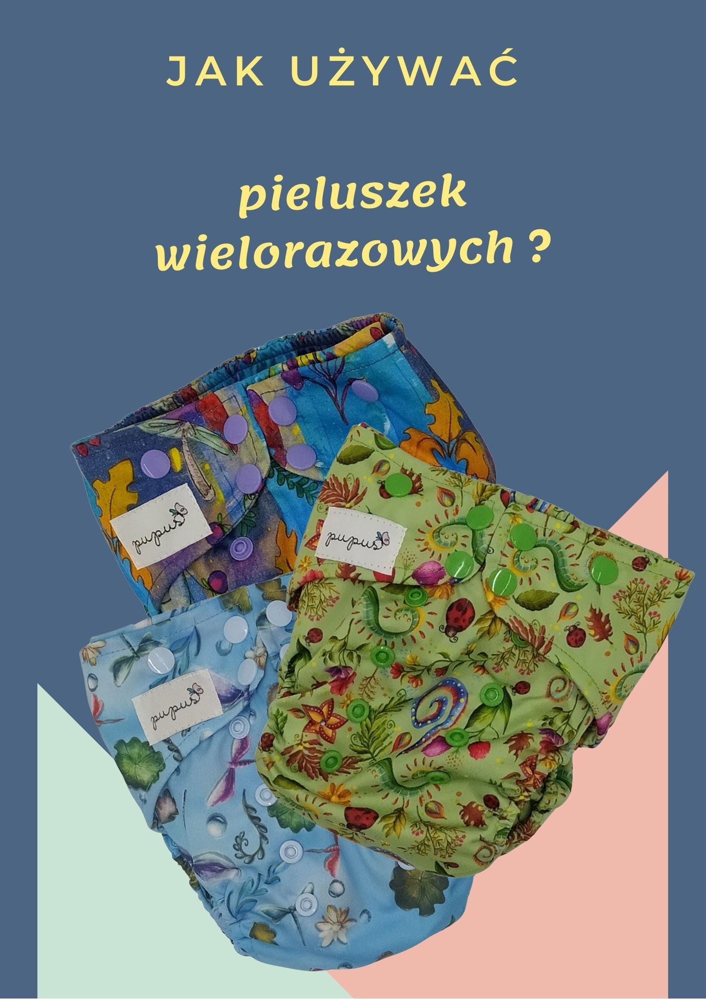 pieluchy wielorazowe jak używać