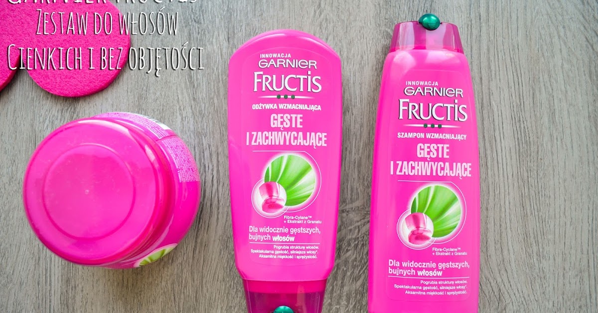garnier fructis gęste i zachwycające szampon wzmacniający