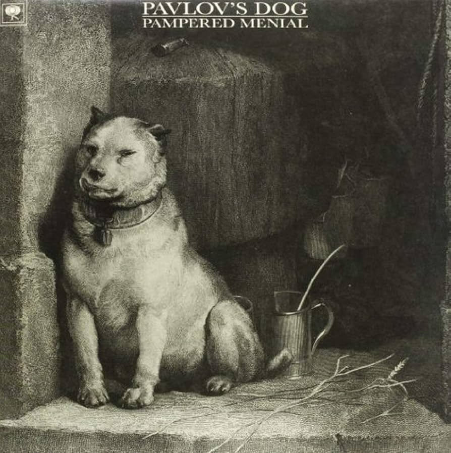 pavlovs dog 1974 pampered menial