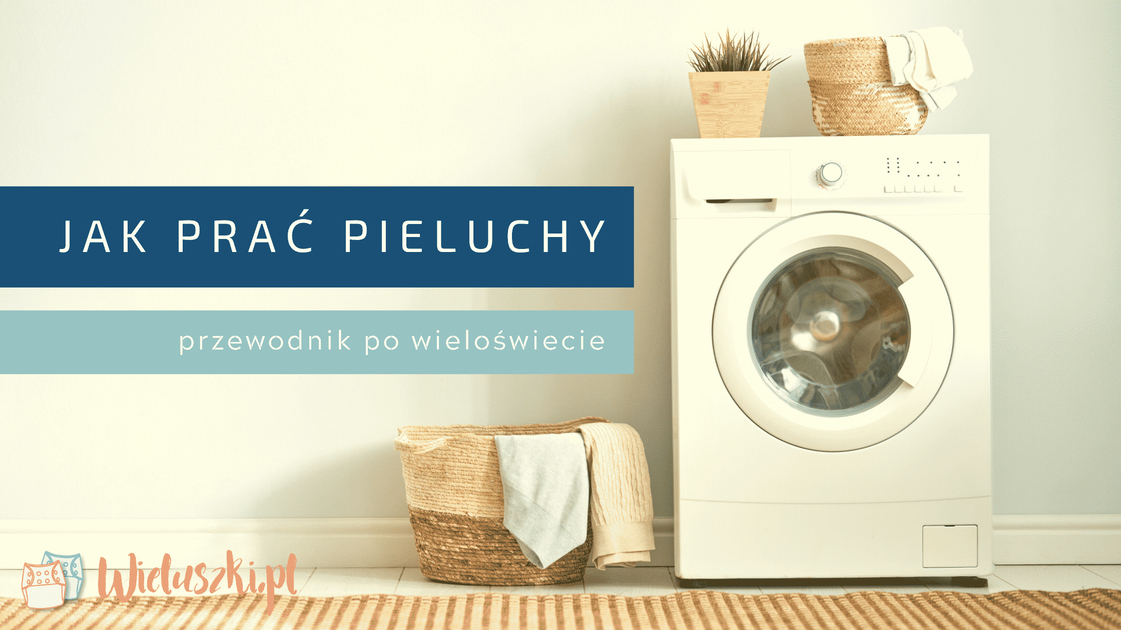 w czym wyprac pieluchy