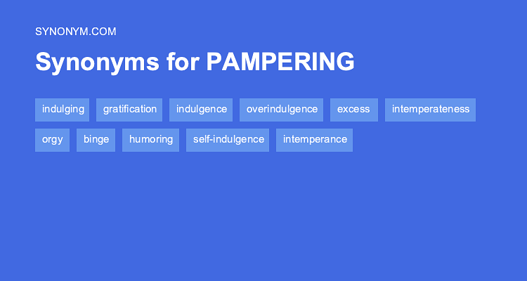 to pamper synonym