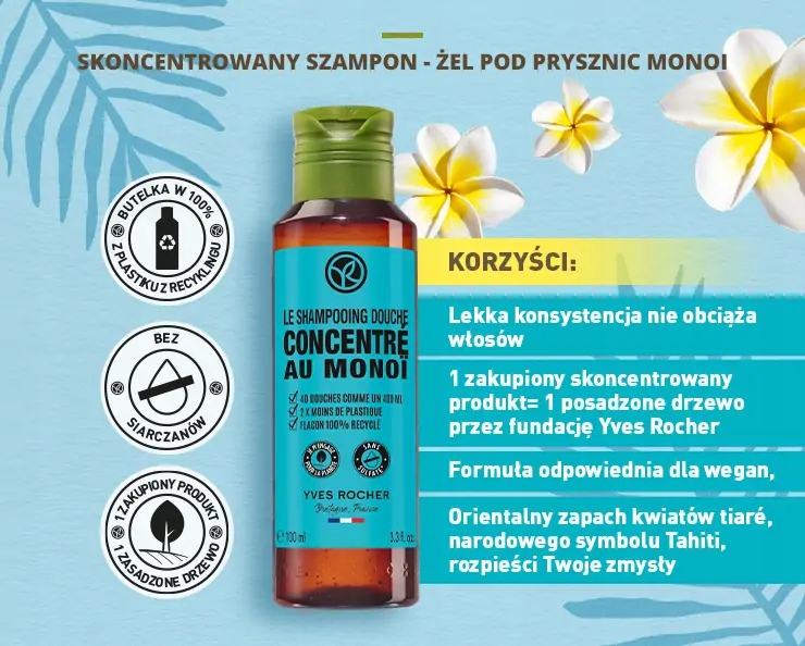 yves rocher szampon żel pod prysznic monoi tahiti