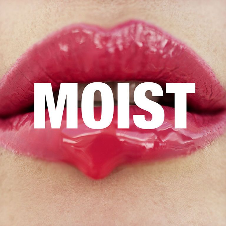 moist