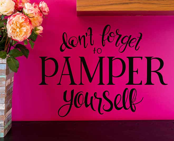 pamper yourself